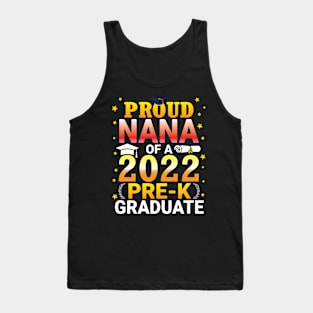 Proud Nana Of A Class Of 2022 Pre-k Graduate Senior Grandma Tank Top